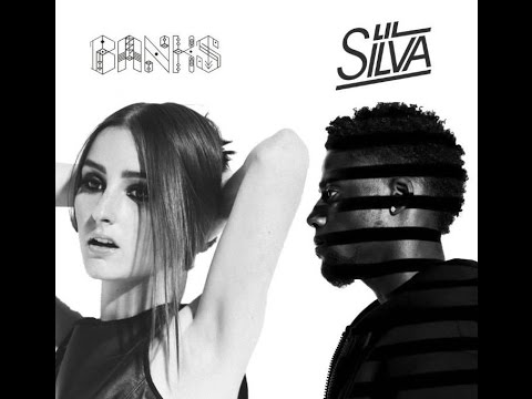 BANKS x Lil Silva - Love