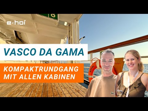 Vasco da Gama von nicko cruises im Kompaktrundgang mit allen Kabinen-Kategorien