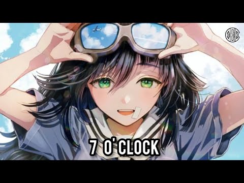 「Nightcore」→ Omiki X Dego - 7 O' Clock
