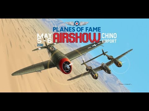 Ben Visits an Airshow - Planes of Fame 2018