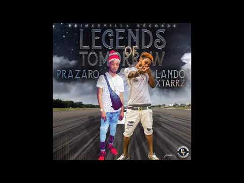 Prazaro x Lando Xtarrz - Legends Of Tomorrow (Official Audio)