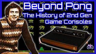 Beyond Pong: The History of 2nd Gen Video Game Consoles