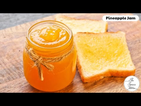 2 Ingredients Pineapple Jam Recipe | How to Make Pineapple Jam at Home ~ The Terrace Kitchen