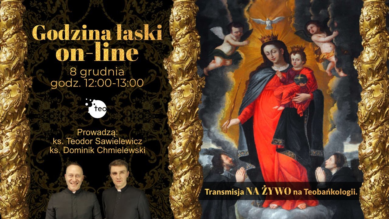‼️ GODZINA ŁASKI 12:00 - 13:00  ‼️ ks.Dominik Chmielewski ks.Teodor 😇 retransmisja