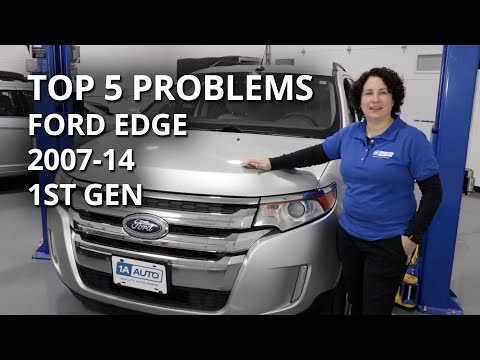 Top 5 Problems Ford Edge SUV First Generation 2007-14