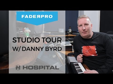 Danny Byrd Studio Tour | FaderPro