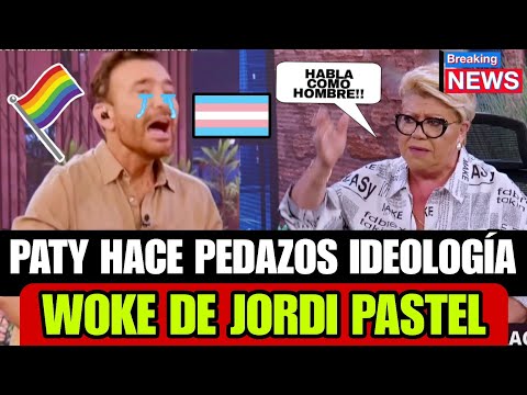 🚨 LO HIZO MIER...!!! PATY MALDONADO LE BORRÓ LA SONRISA AL TRAUMADO WOKE DE JORDI CASTELL