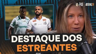 GABIGOL NO SANTOS E MARLON FREITAS NO PALMEIRAS! COMO FOI A ESTREIA DOS REFORÇOS? | GERAL CAZÉTV