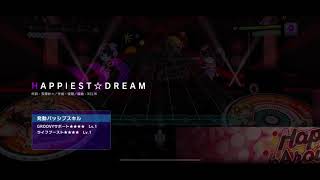 HAPPIEST☆DREAM (EXPERT)初見
