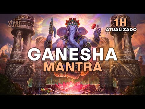 ✨ Sri Ganesha | Poderoso Mantra Para Prosperidade e Remover Obstáculos | Áudio Oficial Masterizado