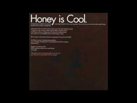 Honey is Cool - Crazy Love (HQ) Full Album