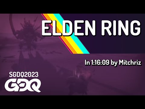 Elden Ring by Mitchriz in 1:16:09 - Summer Games Done Quick 2023