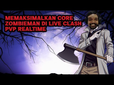 Memaksimalkan Core Zombieman Di Live Clash - One Punch Man The Strongest