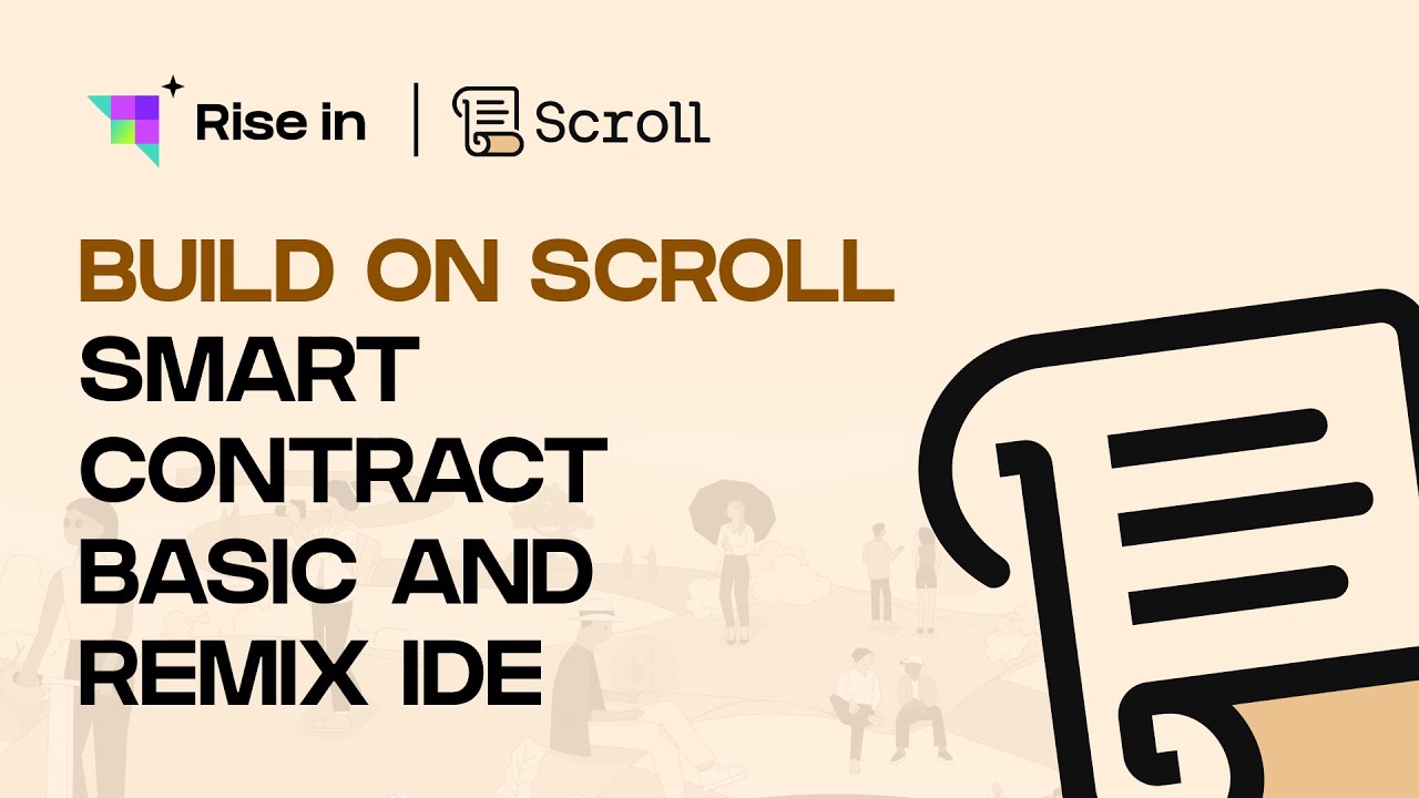 Build on Scroll | Smart Contract Basic and Remix IDE