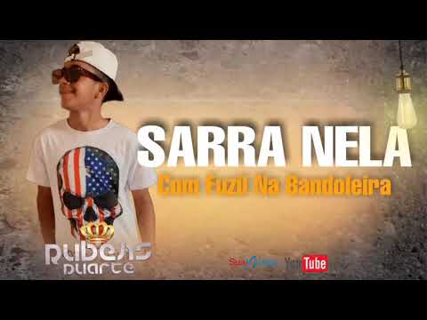 Sarra nela com (Fuzil na Bandoleira) Rubens Duarte🔥