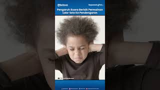 Download lagu Pengaruh Suara Berisik Permainan Lato-lato Ke Pendengaran mp3 Download lagu Pengaruh Suara Berisik Permainan Lato-lato Ke Pendengaran mp3