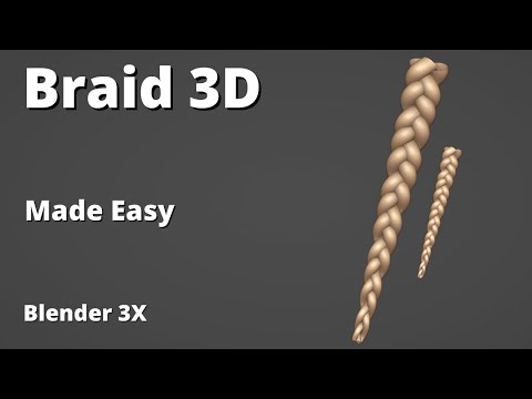 how to make braid easily in blender 3.4