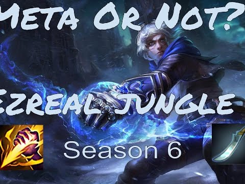 Meta or Not? Ezreal Jungle Season 6