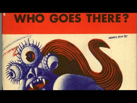 Book to Film: "Who Goes There" (1938) John W. Campbell. New Worlds November #newworldsnovember