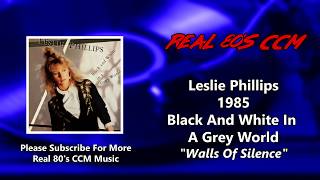 Leslie Phillips - Walls Of Silence (HQ)