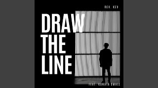 Draw The Line Music Video