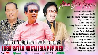 Download lagu LAGU BATAK NOSTALGIA MENGINGAT MASA - MASA DI BONAPASOGIT || LAGU BATAK NOSTALGIA POPULER 2025 mp3