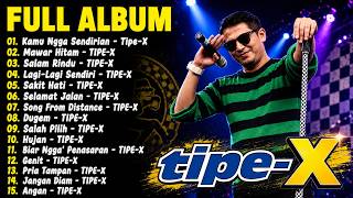Download lagu 15 Lagu Terbaik Tipe X | Lagu Indonesia Terbaik & Terpopuler Sepanjang Masa | Selamat Jalan - Tipe-X mp3 Download lagu 15 Lagu Terbaik Tipe X | Lagu Indonesia Terbaik & Terpopuler Sepanjang Masa | Selamat Jalan - Tipe-X mp3