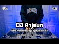 DJ ANJEUN BOOTLEG REMIX SUNDA 2024 TERBARU VIRAL TIKTOK