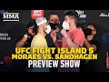 UFC Fight Island 5 Preview Show - MMA Fighting