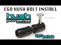 TECHT Hush Bolt Installation - How to Install the HUSH BOLT & remove the stock EGO bolt pin.