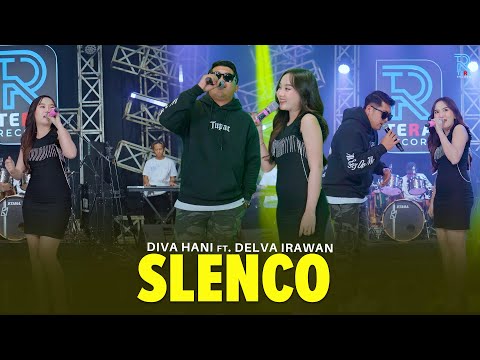 DIVA HANI Feat. DELVA IRAWAN - SLENCO | FEAT. NEW ARISTA (Official Music Video)