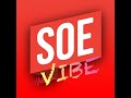 SOE Vibe #1 - V $ X V PRiNCE, Armani Paranson ...