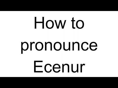 How to Pronounce Ecenur (Turkish)