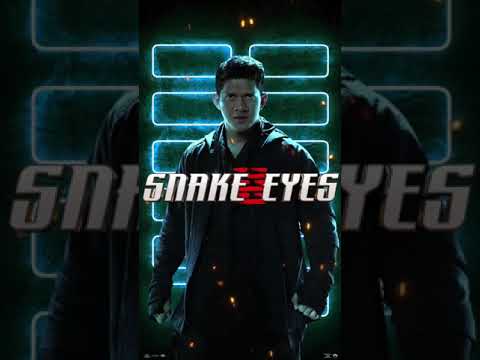 Snake Eyes - Hard Master Motion Poster