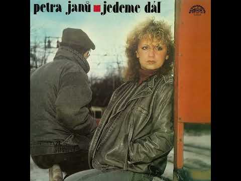 Petra Janů - Nic se nemění (24.4.1985)