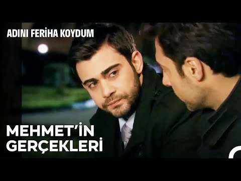 Feriha'nın Sahip Olduklarını Sen İstiyorsun - Adını Feriha Koydum 52. Bölüm
