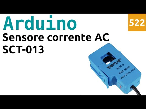 Using the SCT013 AC Current Sensor with Arduino - Video 522