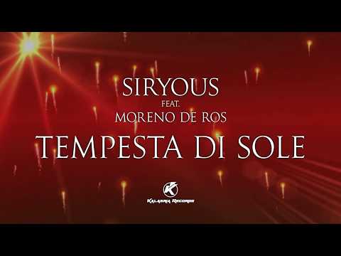 Siryous - Tempesta di sole (feat. Moreno De Ros) [Lyrics Video]