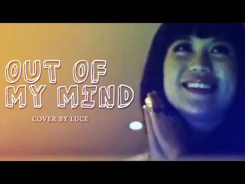 James Blunt - Out Of My Mind \"Cover by: LUCE\"