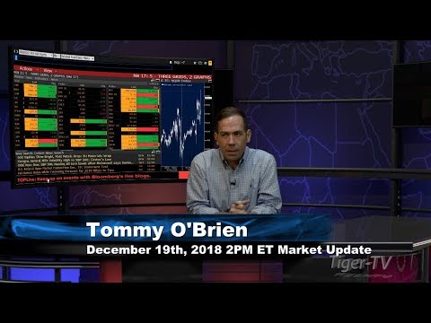 December 19th 2PM ET Market Update with Tommy O'Brien on TFNN