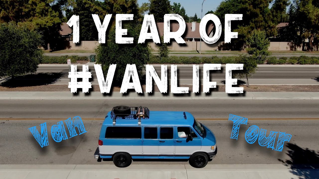 #VANLIFE - RV Living in a VAN - 1 YEAR ANNIVERSARY ...