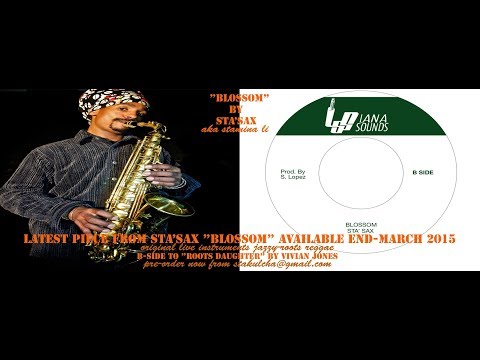 BLOSSOM - STA'SAX (aka STAMINA LI)