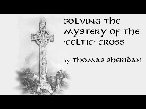 The Celtic Cross - Solving the Mystery