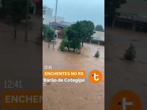 Enchentes no RS - Barão de Cotegipe. #chuva #tempestade #enchente #alagamento #riograndedosul