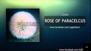 LOGAN - Rose Of Paracelsus
