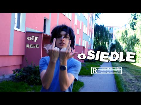 OTF KEBE - OSIEDLE (VIDEO) (prod. waytoofar)