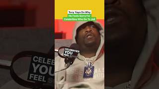 Tony Yayo: This Is Why I Feel Sorry For Celebrities In Jail