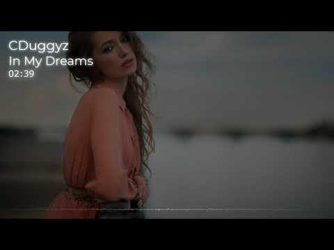 CDuggyz - In My Dreams