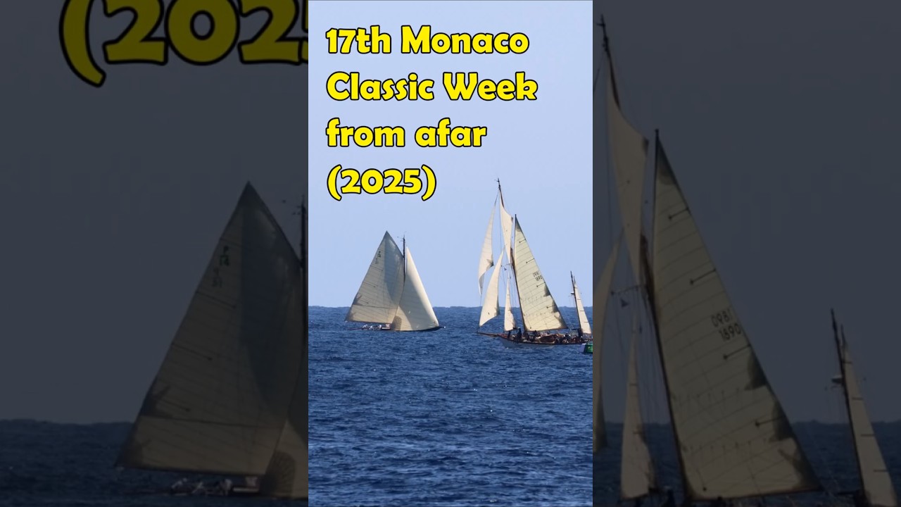 Monaco Classic Yachts Week from afar (2025) 5