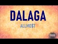 Dalaga By Allmo T Lyrics With Pinoymusic